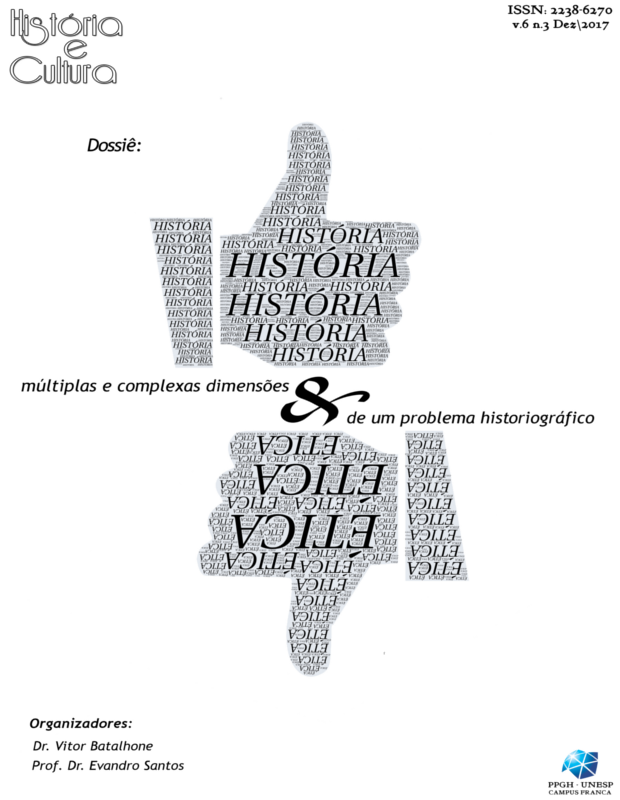 					Visualizar v. 6 n. 3 (2017): Dossiê História e Ética: múltiplas e complexas dimensões de um problema historiográfico
				